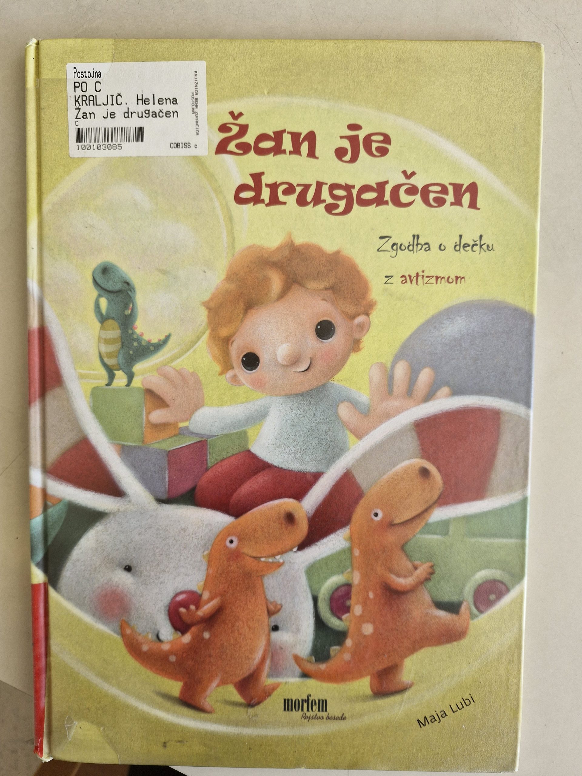 Naslovnica knjige Helene Kraljič z naslovom - Žan je drugačen